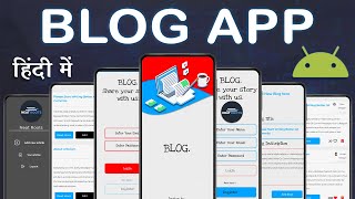 Android Studio tutorial  BLOG APP Android studio project with source code [upl. by Eceinej]