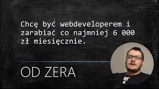 Programista od zera Czego trzeba się nauczyć by robić strony 1 [upl. by Khudari]