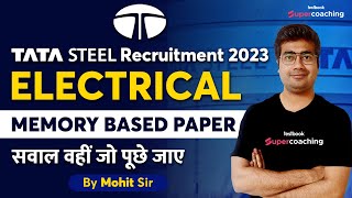 Tata Steel Electrical Questions Paper 2023  TATA Steel Jet Electrical Memory Based Question Paper [upl. by Lenes552]