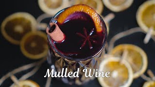 Mulled Wine Recipe  Gluehwein  Glühwein [upl. by Lindy]