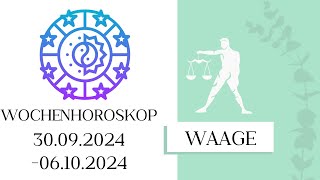 ♎ Wochenhoroskop  Waage  3009061024  KW 402024 [upl. by Shirline]