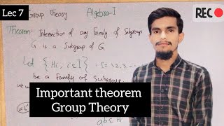 subgroup of a subgroup is a group G   Important theorems  GROUP THEORY  ALGEBRA 1 [upl. by Giamo]