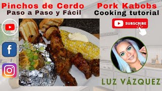 Pinchos de Cerdo Paso a Paso [upl. by Mill]