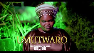 UMUTWARO By Belise MUSHIMIYIMANA Official Video [upl. by Anir861]