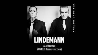 Lindemann  Allesfresser UNKLE Reconstruction [upl. by Cosenza]