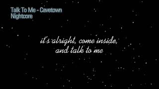 talk to me by cavetown  nightcore [upl. by Leverick]