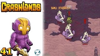 Crashlands Gameplay  Ep 41  Bamli Bashing Lets Play [upl. by Craner158]