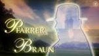 Pfarrer Braun 11Das Erbe von Junkersdorf [upl. by Kalindi818]