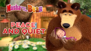 Masha and the Bear 👱‍♀️🐻 PEACE AND QUIET 🦸🤣 Best episodes collection 🎬 Cartoons for kids [upl. by Maloney]