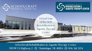 Schoolcraft Rehabilitation amp Aquatic Therapy Center Virtual Tour [upl. by Wanyen]