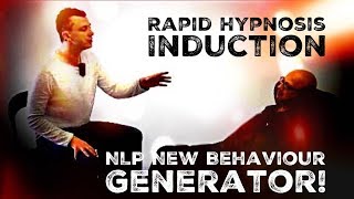 Rapid Hypnosis Induction into NLP New Behaviour Generator [upl. by Monty185]