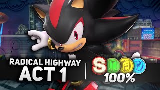 Sonic x Shadow Generations  Radical Highway Act 1 100  All Collection Key Locations amp SRank 4K [upl. by Albie862]