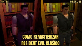 Como REMASTERIZAR Resident Evil 1996 en PC  Versión GOG  NUEVOS GRAFICOS HD [upl. by Clim]