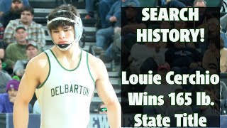 Louie Cerchio  Delbarton  2023 NJ 165 lb State Champ [upl. by Si852]