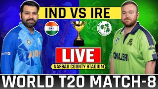 Live T20 World Cup India vs Ireland Match8  Today Live Cricket Match Ire vs Ind t20worldcup [upl. by Chema]