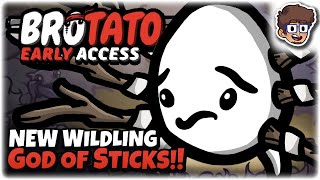 NEW Wildling God of Sticks  Brotato Early Access  Danger 5 [upl. by Reinaldos]