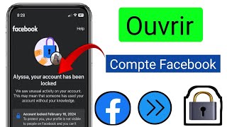 Comment débloquer un compte Facebook 2024Réparer votre compte a été verrouillé Facebook [upl. by Sheets575]