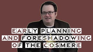 Early Planning and Foreshadowing of the Cosmere [upl. by Erhard]