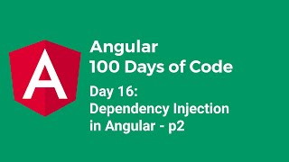 100daysOfAngular Day 16  Dependency Injection in Angular Vietnamese [upl. by Florine842]