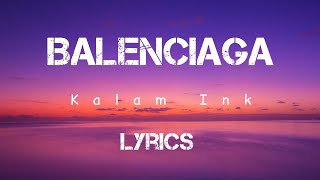 KALAM INK  BALENCIAGA  KOLD WORLD  Letast Drill Song 2023  OFFICIAL MUSIC Lyrics Video [upl. by Duile]