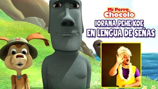 IORANA PEHE KOE  MI PERRO CHOCOLO  CANCIONES INFANTILES EN LENGUA DE SEÑAS [upl. by Eidnac]