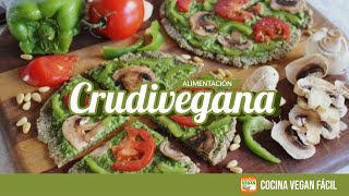 ¿Qué es la alimentación crudivegana  Cocina Vegan Fácil [upl. by Ibba]