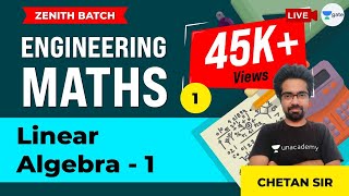 Linear Algebra  1  Lec 1  Engineering Maths  GATEESE Civil Engineering Exam  Chetan Sir [upl. by Stoffel]