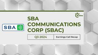 SBA Communications Corp SBAC Earnings Call Recap for Q3 2024 [upl. by Luca]