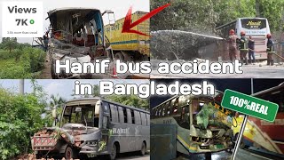 Hanif bus accident in Bangladesh 🇧🇩🇧🇩 [upl. by Adnar]