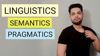 Linguistics  SEMANTICS and PRAGMATICS in hindi [upl. by Entruoc]