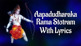 Most Powerful Shri Rama Stotra  Apaduddharaka Rama Stotram with Lyrics Lord Rama  T S Ranganathan [upl. by Ahidam926]