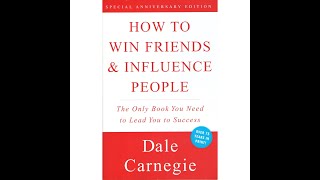 How to Win Friends and Influence People by Dale Carnegie Full Audio Book [upl. by Ainslee]