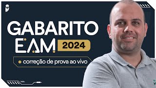 Gabarito Escola de AprendizesMarinheiros  EAM 2024 correção de prova ao vivo [upl. by Keese]