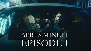 KOFS  APRES MINUIT  EPISODE 1 [upl. by Notsnarc]