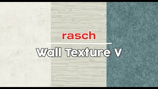 WALL TEXTURE V Catalog Book  by Rasch [upl. by Aeet426]