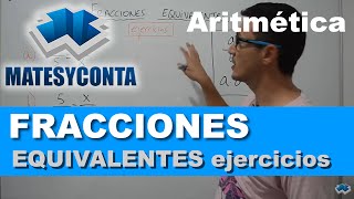 Obtener fracciones equivalentes  Ejercicios  Matemáticas [upl. by Grane]