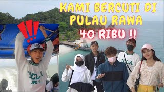 AMIR ENJOY DEKAT LAUT   KAMI BERCUTI PULAU RAWA 40 RIBU [upl. by Ettelrac904]