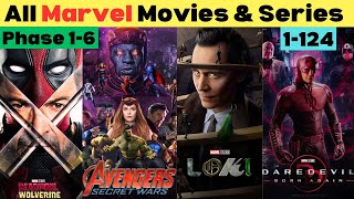 How to watch Marvel movies amp Series MCU in order Phase 1 to 6  MCU old amp upcoming movies amp Series [upl. by Quince]