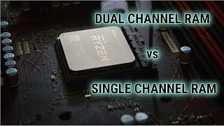 Dual channel vs Single channel RAM Ryzen 7  2019 [upl. by Adaven]