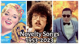 Top 100 Novelty Songs 19532023 [upl. by Craner]