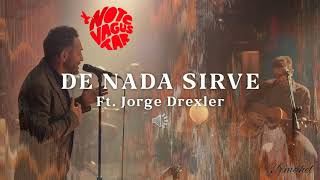 No Te Va Gustar ft Jorge Drexler  De Nada Sirve Karaoke [upl. by Sidonnie]