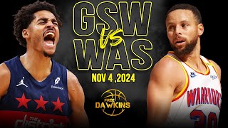 Golden State Warriors vs Washington Wizards Full Game Highlights  Nov 4 2024  FreeDawkins [upl. by Mathilda429]