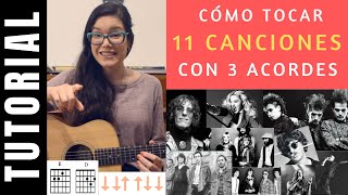 Cómo tocar 11 CANCIONES con 3 ACORDES tutorial de guitarra ideal para principiantes [upl. by Shandie320]