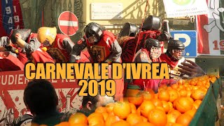 LA BATTAGLIA DELLE ARANCE  STORICO CARNEVALE DIVREA 2019 [upl. by Agace277]