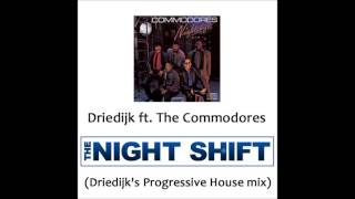 The Commodores  Nightshift Driedijks Progressive House mix [upl. by Ahseina]