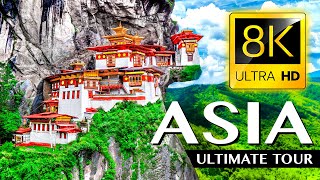 ASIA The Ultimate TOUR in 8K ULTRA HD  33 COUNTRIES in ONE VIDEO [upl. by Betta574]