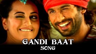 Gandi Baat Song ft Shahid Kapoor Prabhu Dheva amp Sonakshi Sinha  RRajkumar  Pritam [upl. by Rubliw]