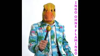 【10 Stunden】Ingo ohne Flamingo  Saufen morgens mittags abends [upl. by Reffineg593]