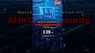 Can AI Overcome Cybersecurity Threats Learn How with CEH v13 [upl. by Leahcimaj]