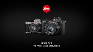 Leica SL2  The Art of Visual Storytelling [upl. by Esmaria97]